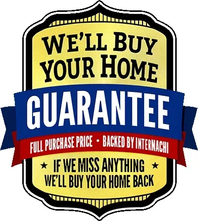 We'll Buy Your Home Guarantee — backed by InterNACHI